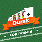 Durak for Points Card Game. Durak means fool and it is the most popular card game in Russia and in many post-Soviet states. The object of the game is to avoid being the last player with cards.